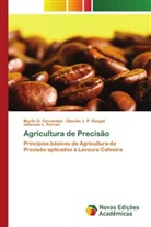 Murilo O. Fernandes, Jéferson L. Ferrari, Otacilio J. P. Rangel, J¿rson L. Ferrari, Jéferson L. Ferrari, Murilo O. Fernandes - Agricultura de Precisão