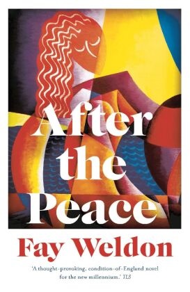 Fay Weldon, Weldon Fay - After the Peace
