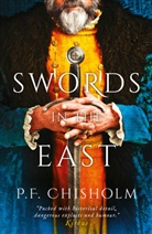 P. F. Chisholm, P.F. Chisholm - Swords in the East