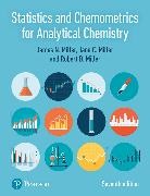 James Miller, Jane C Miller - Statistics and Chemometrics for Analytical Chemistry
