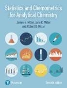 James Miller, Jane C Miller - Statistics and Chemometrics for Analytical Chemistry