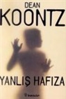 Dean Koontz - Yanlis Hafiza