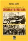 Cüneyt Akalin - Düsler ve Gercekler