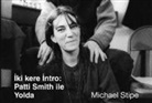 Michael Stipe - Iki Kere Intro Patti Smith Ile Yolda
