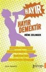 Irene Zeilinger - Hayir Hayir Demektir