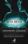 Beth Revis - Dünyanin Gölgesi - Evrenin Ötesi Üclemesi 3