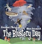 Caroline L Thornton - The Blustery Day