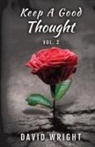 David Wright - Keep a Good Thought, Volume 2