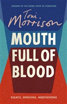 Toni Morrison - Mouth Full of Blood