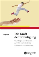 Jürg Frick - Die Kraft der Ermutigung