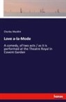 Charles Macklin - Love a-la-Mode