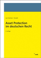 Christian von Oertzen, Christian Oertzen von, Gerrit Ponath, Christian von Oertzen - Asset Protection im deutschen Recht