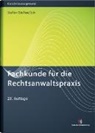 Catharina Eich, Catherina Eich, Klau Steffen, Klaus Steffen, Philip Steffen, Philipp Steffen - Fachkunde für die Rechtsanwaltspraxis
