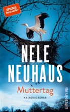 NEUHAUS, Nele Neuhaus - Muttertag