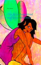 Doris Thurner - Das Regenbogenland und seine Bewohner