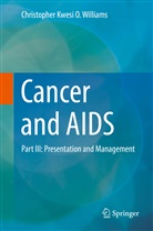 Christopher Williams, Christopher Kwesi O Williams, Christopher Kwesi O. Williams - Cancer and AIDS