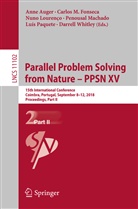 Anne Auger, Carlos M. Fonseca, Nuno Lourenço, Nuno Lourenço et al, Carlo M Fonseca, Carlos M Fonseca... - Parallel Problem Solving from Nature - PPSN XV
