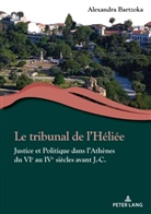 Alexandra K Bartzoka, Alexandra K. Bartzoka - Le tribunal de l'Héliée