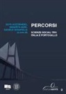 G. Accornero, A. Gori, D. Serapiglia - Percorsi. Scienze sociali tra Italia e Portogallo