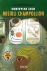 Christian Jacq - Misirli Champollion