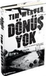 Tim Weaver - Dönüs Yok Ciltli