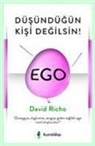 David Richo - Düsündügün Kisi Degilsin