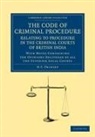H. T. Prinsep, Prinsep H. T. - Code of Criminal Procedure Relating to Procedure in Criminal Courts