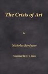 Nicholas Berdyaev - The Crisis of Art
