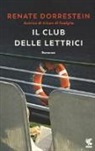Renate Dorrestein - Il club delle lettrici