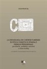 Joan Pinar Gil - La cronologia dei corredi funerari di epoca visigota in Spagna e Francia meridionale: peculiarità, problemi, soluzioni e stress testing. Con tabelle cronotipologiche dei principali tipi