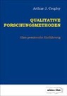 Arthur J Cropley, Arthur J. Cropley - Qualitative Forschungsmethoden