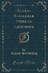 August Strindberg - August Strindber Inferno Legenden (Classic Reprint)