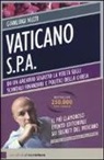 Gianluigi Nuzzi - Vaticano Spa