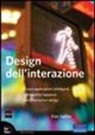 Dan Saffer - Design dell'interazione. Creare applicazioni intelligenti e dispositivi ingegnosi con l'interaction design