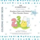 Miss Anna - Color-Enhanced The Number Story Activity Book 1 and Book 2