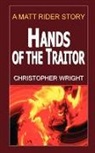 Christopher Wright - Hands of the Traitor