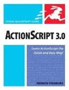 Derrick Ypenburg - ActionScript 3.0: Visual QuickStart Guide