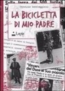 Fabrizio Roccheggiani - La bicicletta di mio padre