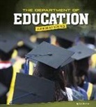 Amy Rechner - The Department of Education: A Look Behind the Scenes