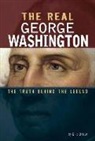 Eric Braun, Eric Mark Braun - The Real George Washington