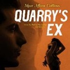 Max Allan Collins, Stefan Rudnicki - Quarry's Ex (Livre audio)