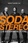Marcelo Fernandez Bitar - Soda Stereo / Soda Stereo: The Band