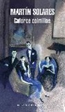 Martin Solares - Catorce colmillos / Fourteen Fangs