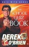 Derek O'Brien - The School Quiz Book