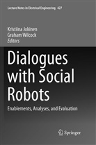 Kristiin Jokinen, Kristiina Jokinen, Wilcock, Wilcock, Graham Wilcock - Dialogues with Social Robots