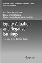 Ana Paul Matias Gama, Ana Paula Matias Gama, Mi, Marco Antonio Figueiredo Milani Filho, Liliane Cristin Segura, Liliane Cristina Segura - Equity Valuation and Negative Earnings