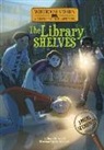 Steve Brezenoff, Marcos Calo - The Library Shelves