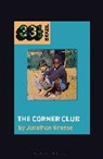 Jonathon Grasse, Prof Jonathon (California State University Grasse, Jason Stanyek - Milton Nascimento and Lo Borges's The Corner Club