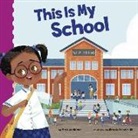 Mark Weakland, Mark Andrew Weakland, Nina de Polonia - Nill, Nina de Polonia -. Nill - This Is My School