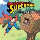 Christopher Harbo, Gregg Schigiel - Superman Is Cooperative